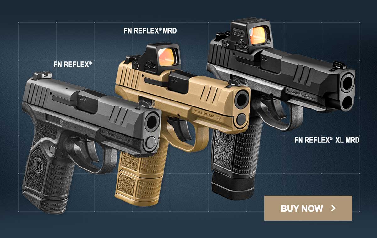 FN REFLEX PISTOLS: Buy Now